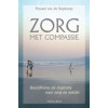 Zorg met compassie: boeddhisme als inspiratie voor zorg en welzijn