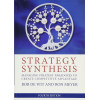 Strategy Synthesis: Managing Strategy Paradoxes to Create Competitive Advantage