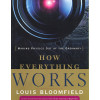 How Everything Works: Making Physics Out of the Ordinary