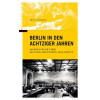 Berlin in den 80er Jahren