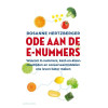 Ode aan de E-nummers: waarom E-nummers, kant-en-klaar-maaltijden en conserveermiddelen ons leven beter maken