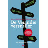 De veranderversneller: realiseer je doel met de vijf verandervragen (Dutch Edition)