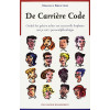 De carrière code: Ontdek het geheim achter een succesvolle loopbaan met je MBTI-persoonlijkheidstype