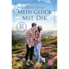 Mein Glück mit dir (Lost in Love. Die Green-Mountain-Serie, Band 10)