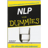 NLP voor Dummies : Zet positieve gedachten om in positieve actie