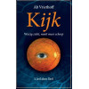 Kijk: wazig zicht, nooit meer scherp