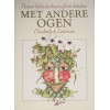 Met andere ogen: natuurlijkheden beproefd en bekeken