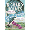 Falling Upwards: How We Took to the Air