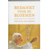 Bedankt voor de bloemen, Johannes Paulus II en Nederland