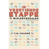 De veertiende etappe: 71 wielerverhalen, waarin opgenomen 43 wielerverhalen (Dutch Edition)