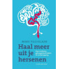 Haal meer uit je hersenen: over leer snellezen, geheugentechnieken en mindmapping