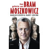 Het geheim van Bram Moszkowicz