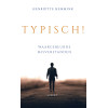 Typisch!: waargebeurde misverstanden