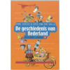 De geschiedenis van Nederland: wat iedereen over de vaderlandse geschiedenis moet weten (Notendop ju