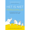 Het is niet persoonlijk: de geheime kracht van emoties op het werk