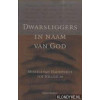 Dwarsliggers in naam van God
