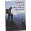 Controle is goed, vertrouwen nog beter: over bestuurderes en corporate governance (Stichting management studies) (Dutch Edition)
