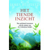 Het tiende inzicht / druk 1: de visie vasthouden . verdere verkenningen van de Celestijnse beloften
