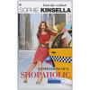 Confessions of a shopaholic omnibus: shopaholic! & shopaholic in alle staten