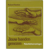 Jouw handen genezen: polariteitservaringen (New age)
