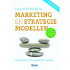 Een praktische kijk op marketing- en strategiemodellen
