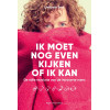 Ik moet nog even kijken of ik kan: de stille revolutie van de introverte mens