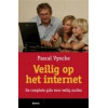 Veilig op het internet: de complete gids voor veilig surfen