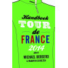 Handboek Tour de France 2014