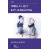 Omgaan met een scheiding (Dutch Edition)