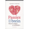 Passies van het brein: waarom zondigen zo verleidelijk is (Dutch Edition)