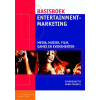 Basisboek entertainmentmarketing: media, muziek, film, games en evenementen