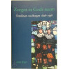 Zorgen in Gods naam: Ursulinen van Bergen, 1898-1998 (Dutch Edition)
