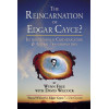 The Reincarnation of Edgar Cayce?: Interdimensional Communication and Global Transformation