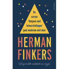 De cursus 'Omgaan met teleurstellingen' gaat wederom niet door: verzamelde vertelsels en verzen