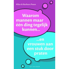 Waarom mannen maar één ding tegelijk kunnen... ...en vrouwen aan een stuk door praten