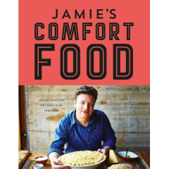 Jamie's comfort food: lekker genieten met familie en vrienden (Dutch Edition)