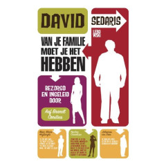 Van je familie moet je het hebben