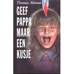 Geef pappa maar een kusje
