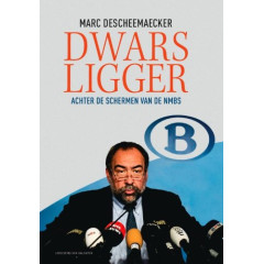 Dwarsligger - Achter De Schermen Van De NMBS