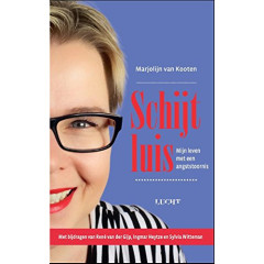 Schijtluis: mijn leven met een angststoornis (Dutch Edition)