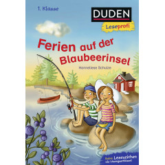 Duden Leseprofi - Ferien auf der Blaubeerinsel, 1. Klasse: Kinderbuch für Erstleser ab 6 Jahren (Lesen lernen 1. Klasse)