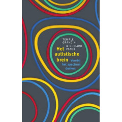 Het autistische brein: voorbij het spectrum denken (Dutch Edition)