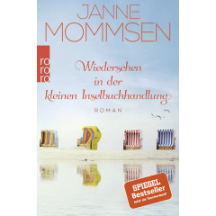 Wiedersehen in der kleinen Inselbuchhandlung: Ein Nordsee-Roman (Die Inselbuchhandlung-Reihe)