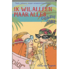 Ik wil alleen maar alles / druk 1