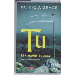 Tu, een Maori-soldaat (Dutch Edition)