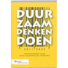 Duurzaam Denken en Doen: inspiratieboek voor onze gezamenlijke toekomst