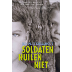 Soldaten huilen niet (Dutch Edition)
