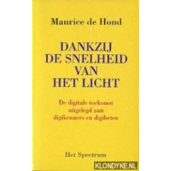 DANKZIJ DE SNELHEID VAN HET LICHT