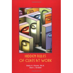 Hidden Rules of Class at Work