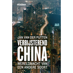 Verbijsterend China: werldmacht van een andere soort